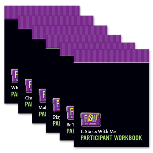FISH! For Leaders Series - Participant Workbooks